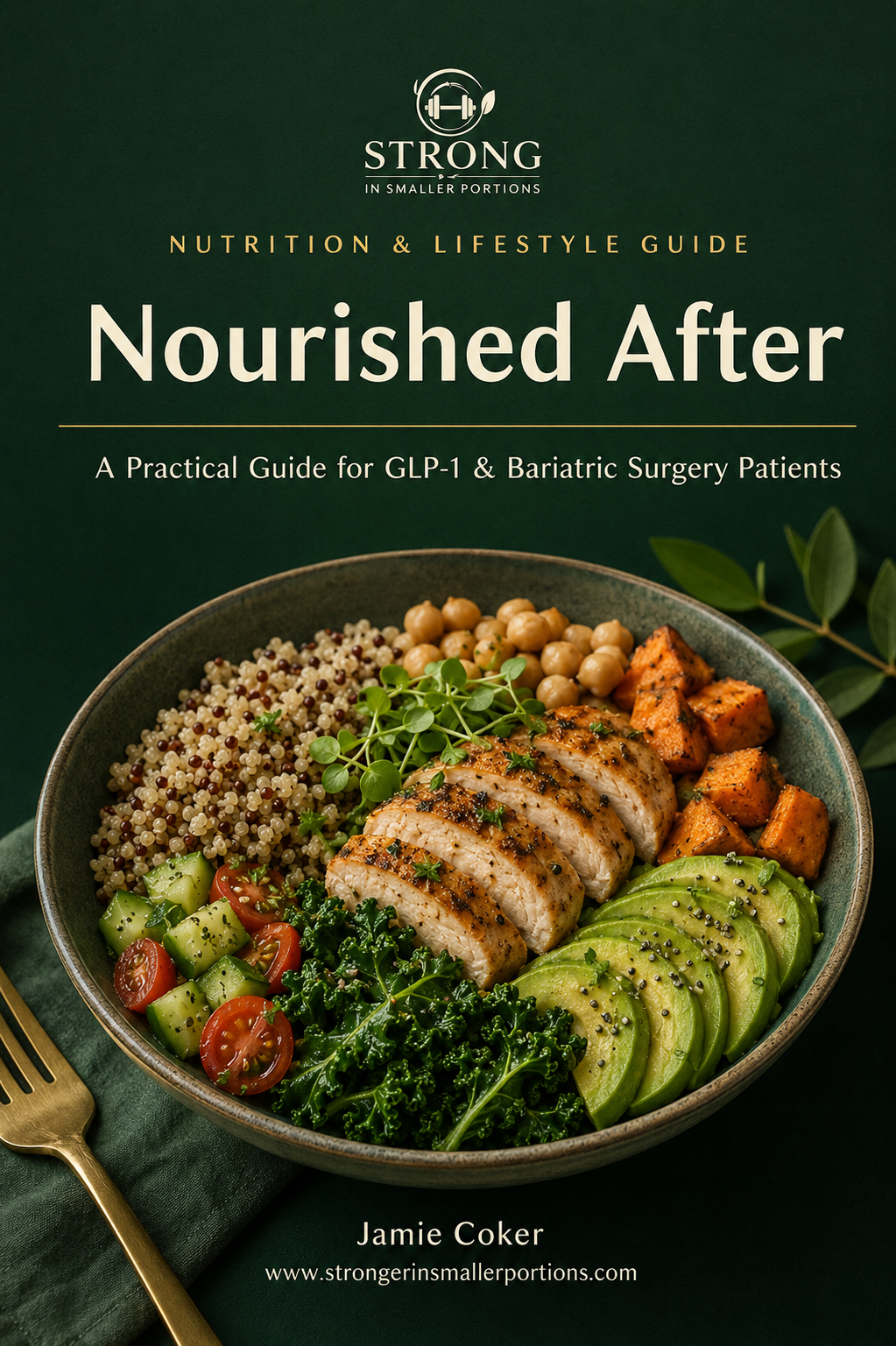 Nourished After: A Practical Guide for GLP-1 & Bariatric Surgery Patients